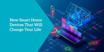 Smart Home Tools That Will Change Your Life